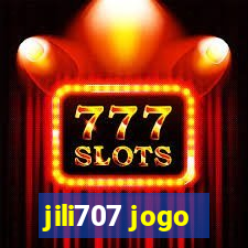 jili707 jogo